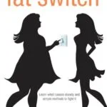 خرید و دانلود نسخه کامل کتاب زبان اصلی The Fat Switch Kindle Edition | دانلود کتاب خارجی