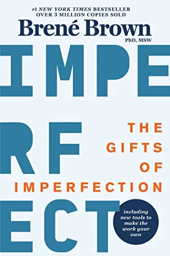 خرید و دانلود نسخه کامل کتاب زبان اصلی The Gifts of Imperfection: Let Go of Who You Think You’re Supposed to Be and Embrace Who You Are Kindle Edition PDF | دانلود کتاب خارجی_6ab0b582c5d68.jpeg خرید و دانلود نسخه کامل کتاب زبان اصلی The Gifts of Imperfection: Let Go of Who You Think You’re Supposed to Be and Embrace Who You Are Kindle Edition PDF | دانلود کتاب خارجی