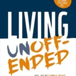 خرید و دانلود نسخه کامل کتاب زبان اصلی Living Unoffended: The Joy of Simple Peace in An Angry, Anxious World PDF | دانلود کتاب خارجی