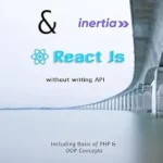 خرید و دانلود نسخه کامل کتاب زبان اصلی Laravel Inertia & React Js: Without Writing API PDF | دانلود کتاب خارجی