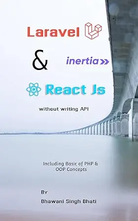 خرید و دانلود نسخه کامل کتاب زبان اصلی Laravel Inertia & React Js: Without Writing API PDF | دانلود کتاب خارجی_6aa1453b1ac63.webp خرید و دانلود نسخه کامل کتاب زبان اصلی Laravel Inertia & React Js: Without Writing API PDF | دانلود کتاب خارجی