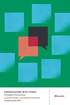 خرید و دانلود نسخه کامل کتاب زبان اصلی Conversations with Things: UX Design for Chat and Voice PDF | دانلود کتاب خارجی_6a9c097801369.jpeg خرید و دانلود نسخه کامل کتاب زبان اصلی Conversations with Things: UX Design for Chat and Voice PDF | دانلود کتاب خارجی