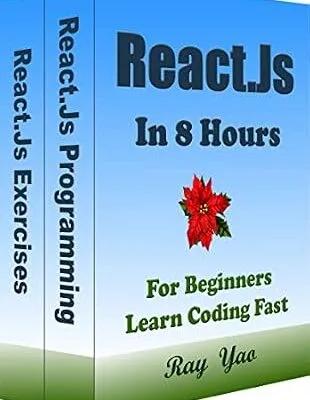 خرید و دانلود نسخه کامل کتاب زبان اصلی React.Js Programming, In 8 Hours, For Beginners, Learn Coding Fast: React.Js Language, Crash Course Textbook & Exercises (Textbooks in 8 Hours 14) PDF | دانلود کتاب خارجی