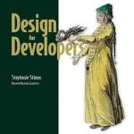 خرید و دانلود نسخه کامل کتاب زبان اصلی Design for Developers PDF | دانلود کتاب خارجی