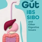 خرید و دانلود نسخه کامل کتاب زبان اصلی My Gut: IBS, SIBO and other digestive issues | دانلود کتاب خارجی