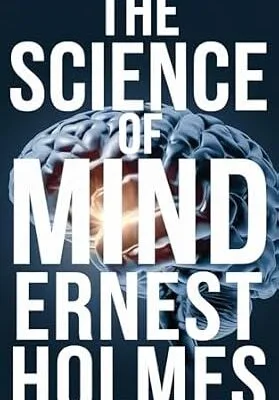 خرید و دانلود نسخه کامل کتاب زبان اصلی The Science of Mind PDF | دانلود کتاب خارجی