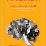 خرید و دانلود نسخه کامل کتاب زبان اصلی The Male Brain: A Breakthrough Understanding of How Men and Boys Think PDF | دانلود کتاب خارجی