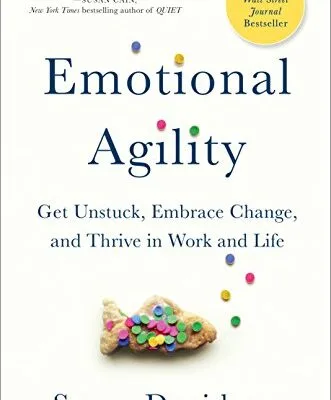 خرید و دانلود نسخه کامل کتاب زبان اصلی Emotional Agility: Get Unstuck, Embrace Change, and Thrive in Work and Life Kindle Edition PDF | دانلود کتاب خارجی