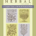 خرید و دانلود نسخه کامل کتاب زبان اصلی The Earthwise Herbal, Volume I: A Complete Guide to Old World Medicinal Plants PDF | دانلود کتاب خارجی