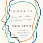 خرید و دانلود نسخه کامل کتاب زبان اصلی The Secret Life: Three True Stories of the Digital Age PDF | دانلود کتاب خارجی