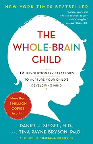 خرید و دانلود نسخه کامل کتاب زبان اصلی The Whole-Brain Child: 12 Revolutionary Strategies to Nurture Your Child’s Developing Mind Kindle Edition PDF | دانلود کتاب خارجی_6ab0b1f4ca244.jpeg خرید و دانلود نسخه کامل کتاب زبان اصلی The Whole-Brain Child: 12 Revolutionary Strategies to Nurture Your Child’s Developing Mind Kindle Edition PDF | دانلود کتاب خارجی