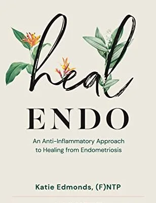 خرید و دانلود نسخه کامل کتاب زبان اصلی Heal Endo: An Anti-Inflammatory Approach to Healing From Endometriosis Kindle Edition | دانلود کتاب خارجی