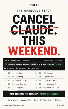 خرید و دانلود نسخه کامل کتاب زبان اصلی The opencode Stack – Cancel Claude This Weekend: Ship 10 Real Projects. $10/mo. DeepSeek, Kimi, Qwen. (Local AI Playbooks Book 5) PDF | دانلود کتاب خارجی_6a9bf47c4cc08.webp خرید و دانلود نسخه کامل کتاب زبان اصلی The opencode Stack – Cancel Claude This Weekend: Ship 10 Real Projects. $10/mo. DeepSeek, Kimi, Qwen. (Local AI Playbooks Book 5) PDF | دانلود کتاب خارجی