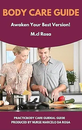 خرید و دانلود نسخه کامل کتاب زبان اصلی Body Care Guide: Skin, Hair, Nail Care and Healthy Lifestyle Tips PDF | دانلود کتاب خارجی