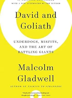 خرید و دانلود نسخه کامل کتاب زبان اصلی David and Goliath: Underdogs, Misfits, and the Art of Battling Giants PDF | دانلود کتاب خارجی