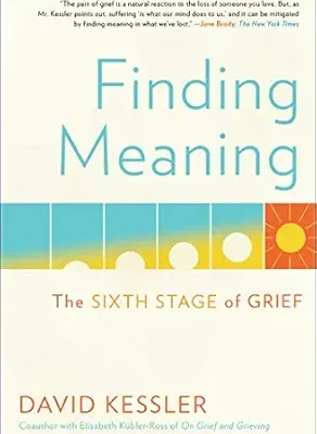 خرید و دانلود نسخه کامل کتاب زبان اصلی Finding Meaning: The Sixth Stage of Grief PDF | دانلود کتاب خارجی