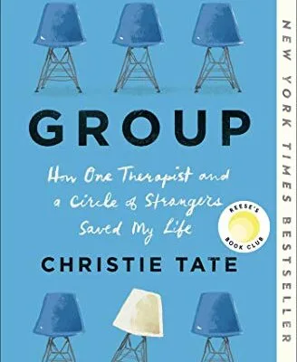 خرید و دانلود نسخه کامل کتاب زبان اصلی Group: How One Therapist and a Circle of Strangers Saved My Life Kindle Edition PDF | دانلود کتاب خارجی