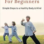 خرید و دانلود نسخه کامل کتاب زبان اصلی Pocket Tai Chi for Beginners: Simple Steps to a Healthy Body & Mind PDF | دانلود کتاب خارجی