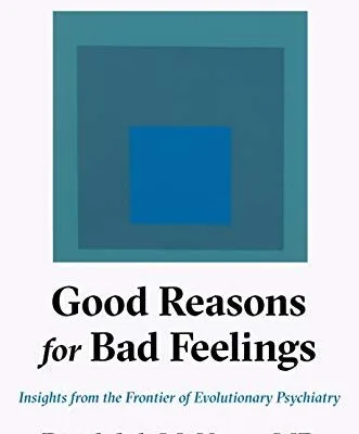 خرید و دانلود نسخه کامل کتاب زبان اصلی Good Reasons for Bad Feelings: Insights from the Frontier of Evolutionary Psychiatry 1st Edition PDF | دانلود کتاب خارجی