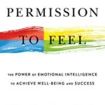خرید و دانلود نسخه کامل کتاب زبان اصلی Permission to Feel: Unlocking the Power of Emotions to Help Our Kids, Ourselves, and Our Society Thrive Kindle Edition PDF | دانلود کتاب خارجی