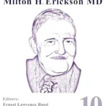 خرید و دانلود نسخه کامل کتاب زبان اصلی The Collected Works of Milton H. Erickson, MD: Volume 10: Hypnotic Realities PDF | دانلود کتاب خارجی