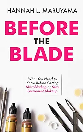 خرید و دانلود نسخه کامل کتاب زبان اصلی Before the Blade: What You Need to Know Before Getting Microblading or Semi Permanent Makeup PDF | دانلود کتاب خارجی_6ab056e279d75.webp خرید و دانلود نسخه کامل کتاب زبان اصلی Before the Blade: What You Need to Know Before Getting Microblading or Semi Permanent Makeup PDF | دانلود کتاب خارجی
