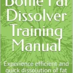 خرید و دانلود نسخه کامل کتاب زبان اصلی Lemon Bottle Fat Dissolver Training Manual: Experience efficient and quick dissolution of fat PDF | دانلود کتاب خارجی