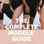 خرید و دانلود نسخه کامل کتاب زبان اصلی The Complete Models’ Guide: How to Get Signed, Navigate the World of Modelling, and Succeed (While Staying Healthy and True to Yourself) Kindle Edition PDF | دانلود کتاب خارجی