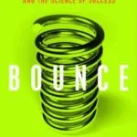 خرید و دانلود نسخه کامل کتاب زبان اصلی Bounce: Mozart, Federer, Picasso, Beckham, and the Science of Success Kindle Edition PDF | دانلود کتاب خارجی