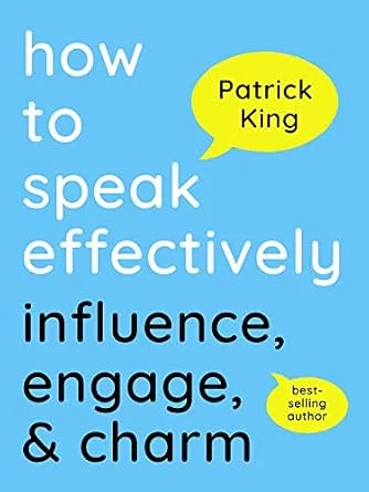 خرید و دانلود نسخه کامل کتاب زبان اصلی How to Speak Effectively: Influence, Engage, & Charm (How to be More Likable and Charismatic Book 29) PDF | دانلود کتاب خارجی_6ab312b929474.jpeg خرید و دانلود نسخه کامل کتاب زبان اصلی How to Speak Effectively: Influence, Engage, & Charm (How to be More Likable and Charismatic Book 29) PDF | دانلود کتاب خارجی