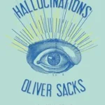 خرید و دانلود نسخه کامل کتاب زبان اصلی Hallucinations PDF | دانلود کتاب خارجی