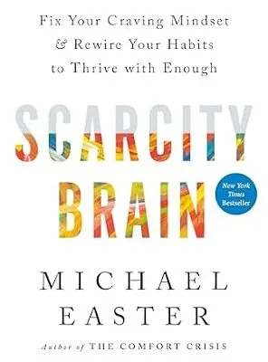 خرید و دانلود نسخه کامل کتاب زبان اصلی Scarcity Brain: Fix Your Craving Mindset and Rewire Your Habits to Thrive with Enough PDF | دانلود کتاب خارجی