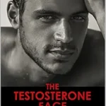 خرید و دانلود نسخه کامل کتاب زبان اصلی The Testosterone Face: A Life-changing message for all Men PDF | دانلود کتاب خارجی
