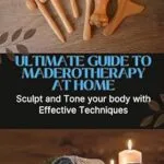 خرید و دانلود نسخه کامل کتاب زبان اصلی ULTIMATE GUIDE TO MADEROTHERAPY AT HOME: Sculpt and Tone your body with Effective Techniques PDF | دانلود کتاب خارجی