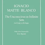 خرید و دانلود نسخه کامل کتاب زبان اصلی The Unconscious as Infinite Sets: An Essay in Bi-logic (Maresfield Library) PDF | دانلود کتاب خارجی