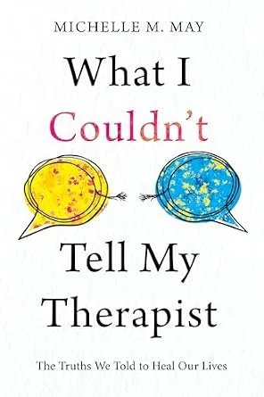 خرید و دانلود نسخه کامل کتاب زبان اصلی What I Couldn’t Tell My Therapist: The Truths We Told to Heal Our Lives PDF | دانلود کتاب خارجی_6ab1c64e0339c.jpeg خرید و دانلود نسخه کامل کتاب زبان اصلی What I Couldn’t Tell My Therapist: The Truths We Told to Heal Our Lives PDF | دانلود کتاب خارجی