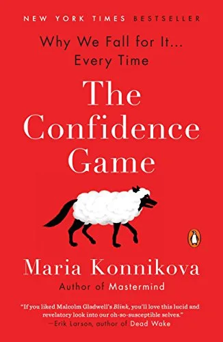 خرید و دانلود نسخه کامل کتاب زبان اصلی The Confidence Game: Why We Fall for It . . . Every Time Kindle Edition PDF | دانلود کتاب خارجی_6ab1569c28268.jpeg خرید و دانلود نسخه کامل کتاب زبان اصلی The Confidence Game: Why We Fall for It . . . Every Time Kindle Edition PDF | دانلود کتاب خارجی