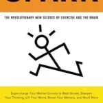 خرید و دانلود نسخه کامل کتاب زبان اصلی Spark: The Revolutionary New Science of Exercise and the Brain PDF | دانلود کتاب خارجی