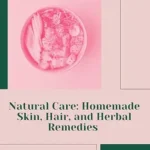 خرید و دانلود نسخه کامل کتاب زبان اصلی Natural Care: Homemade Skin, Hair, and Herbal Remedies PDF | دانلود کتاب خارجی