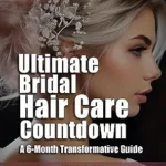 خرید و دانلود نسخه کامل کتاب زبان اصلی Ultimate Bridal Hair Care Countdown: A 6-Month Transformative Guide PDF | دانلود کتاب خارجی