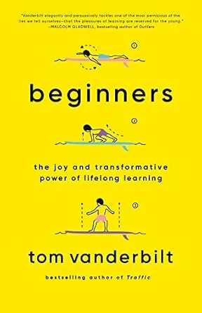 خرید و دانلود نسخه کامل کتاب زبان اصلی Beginners: The Joy and Transformative Power of Lifelong Learning PDF | دانلود کتاب خارجی_6ab310e0d23ee.jpeg خرید و دانلود نسخه کامل کتاب زبان اصلی Beginners: The Joy and Transformative Power of Lifelong Learning PDF | دانلود کتاب خارجی