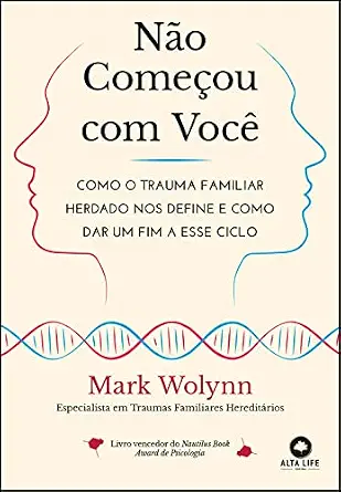 خرید و دانلود نسخه کامل کتاب زبان اصلی Não começou com você: como o trauma familiar herdado nos define e como dar um fim a esse ciclo (Portuguese Edition) | دانلود کتاب خارجی_6ab4647ee2822.webp خرید و دانلود نسخه کامل کتاب زبان اصلی Não começou com você: como o trauma familiar herdado nos define e como dar um fim a esse ciclo (Portuguese Edition) | دانلود کتاب خارجی