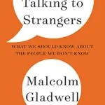 خرید و دانلود نسخه کامل کتاب زبان اصلی Talking to Strangers: What We Should Know about the People We Don’t Know Kindle Edition PDF | دانلود کتاب خارجی