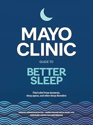خرید و دانلود نسخه کامل کتاب زبان اصلی Mayo Clinic Guide to Better Sleep: Find relief from insomnia, sleep apnea and other sleep disorders | دانلود کتاب خارجی