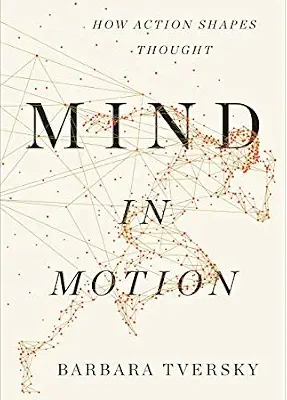 خرید و دانلود نسخه کامل کتاب زبان اصلی Mind in Motion: How Action Shapes Thought PDF | دانلود کتاب خارجی
