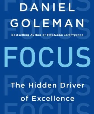 خرید و دانلود نسخه کامل کتاب زبان اصلی Focus: The Hidden Driver of Excellence PDF | دانلود کتاب خارجی