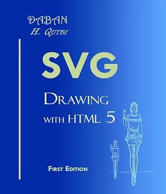 خرید و دانلود نسخه کامل کتاب زبان اصلی SVG Drawing with HTML5 PDF | دانلود کتاب خارجی_6a9f6a88b3547.jpeg خرید و دانلود نسخه کامل کتاب زبان اصلی SVG Drawing with HTML5 PDF | دانلود کتاب خارجی