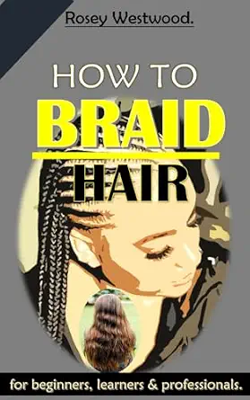 خرید و دانلود نسخه کامل کتاب زبان اصلی How To Braid Hair.: for beginners, learners & professionals. PDF | دانلود کتاب خارجی_6aae6613cba90.webp خرید و دانلود نسخه کامل کتاب زبان اصلی How To Braid Hair.: for beginners, learners & professionals. PDF | دانلود کتاب خارجی