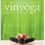 خرید و دانلود نسخه کامل کتاب زبان اصلی The Complete Guide to Yin Yoga: The Philosophy and Practice of Yin Yoga PDF | دانلود کتاب خارجی