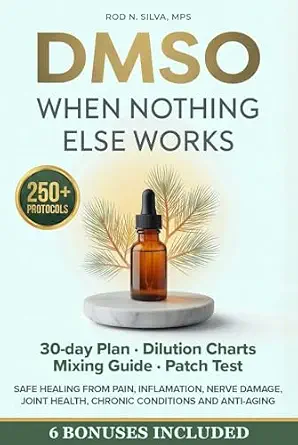 خرید و دانلود نسخه کامل کتاب زبان اصلی DMSO: When Nothing Else Works: The Most Complete step-by-step Protocol Guide to Safe Healing from Pain, Inflammation, Nerve Damage, Joint Health, Chronic Conditions and Anti-Aging PDF | دانلود کتاب خارجی_6aa7c8986d387.webp خرید و دانلود نسخه کامل کتاب زبان اصلی DMSO: When Nothing Else Works: The Most Complete step-by-step Protocol Guide to Safe Healing from Pain, Inflammation, Nerve Damage, Joint Health, Chronic Conditions and Anti-Aging PDF | دانلود کتاب خارجی